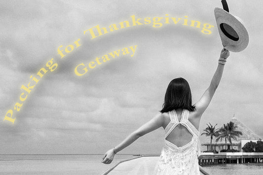 Thanksgiving Break Getaway Style Guide: Where Fashion Meets Adventure